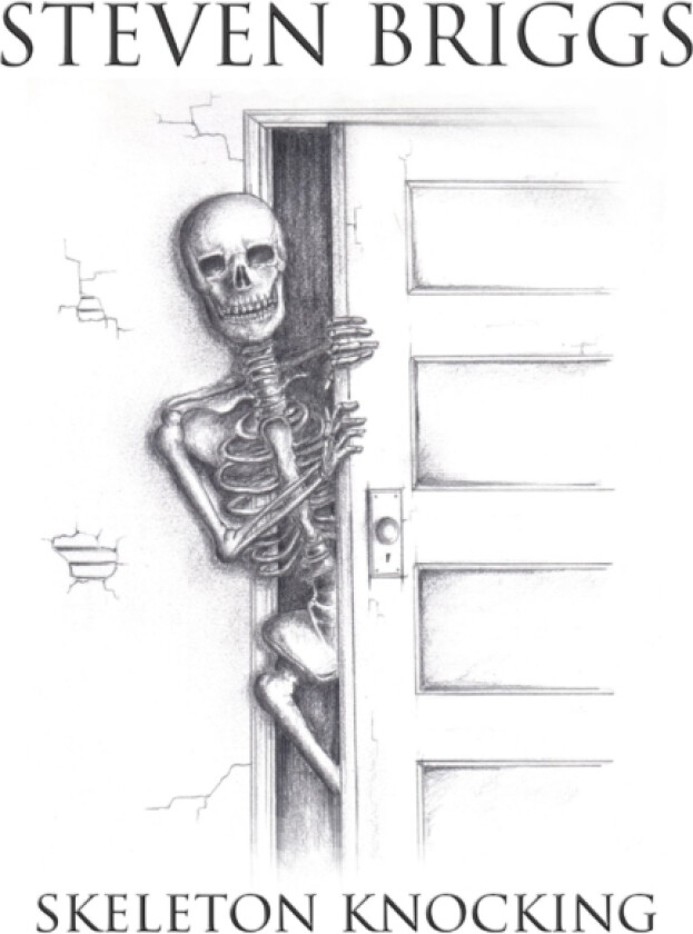 Skeleton Knocking av Steven Briggs (Paperback)