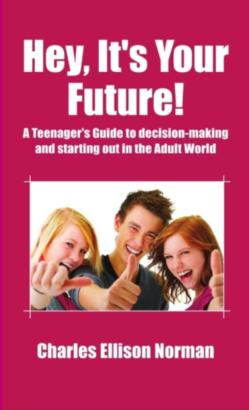 Hey, Its Your Future! av Charles Norman (Paperback)