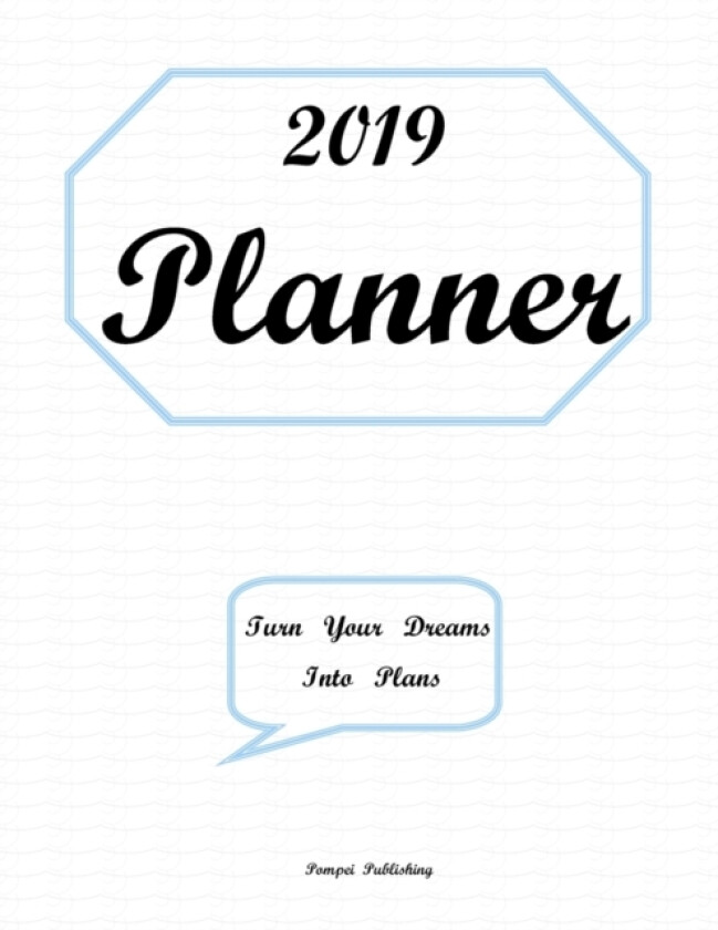 2019 Planner av Pompei Publishing (Paperback)
