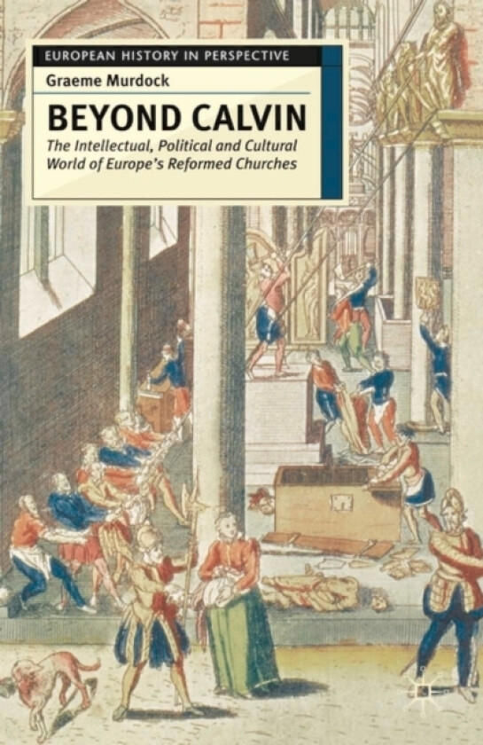 Beyond Calvin av Graeme Murdock (Paperback)