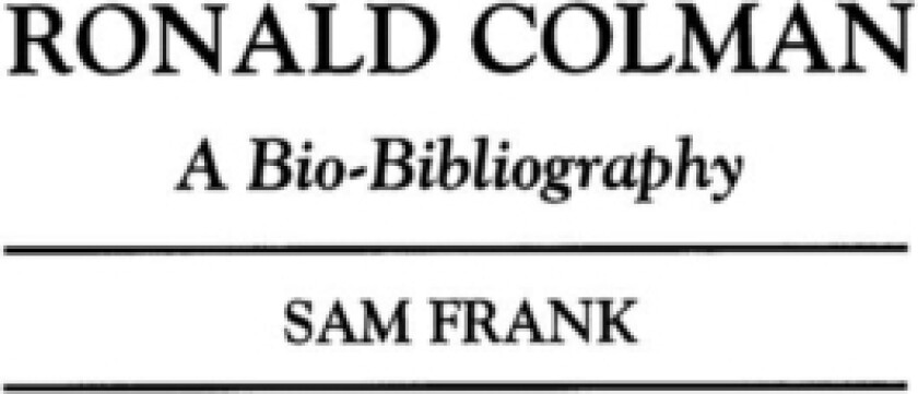 Ronald Colman av Sam Frank (Hardcover)