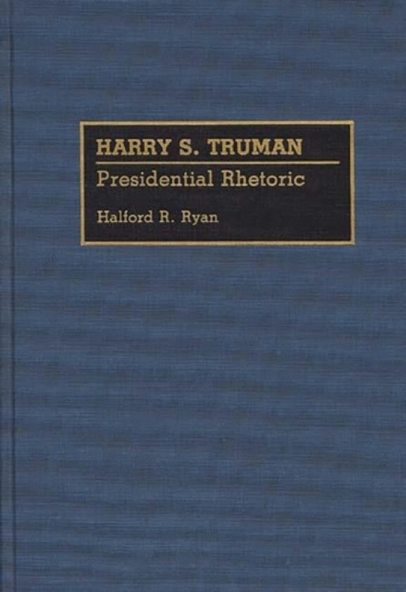 Harry S. Truman av Halford R. Ryan (Hardcover)