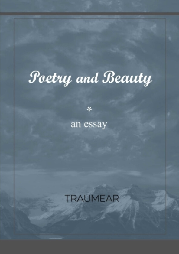 Poetry and Beauty av Traumear (Paperback)