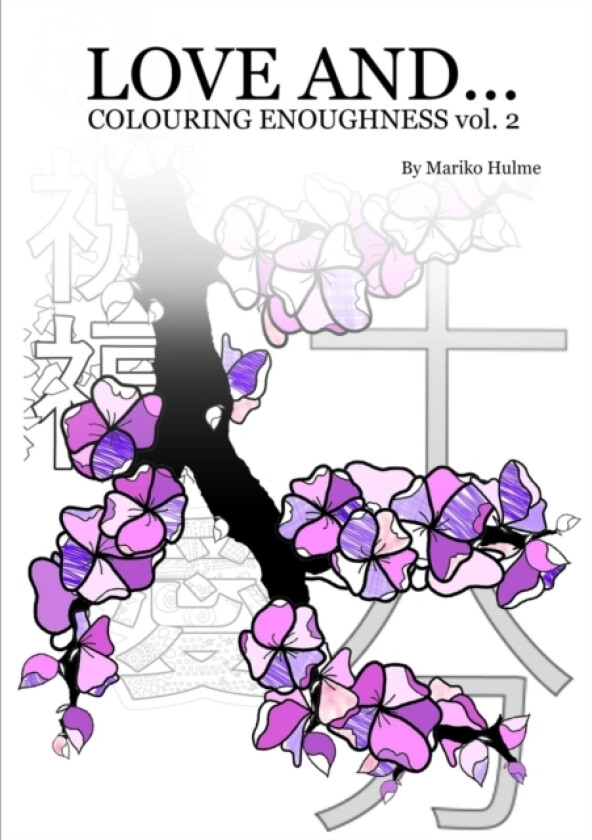 Love And (Colouring Enoughness vol 2) av Mariko Hulme (Paperback)