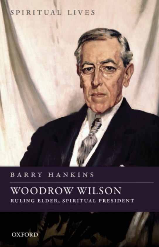 Woodrow Wilson av Barry Hankins (Paperback)