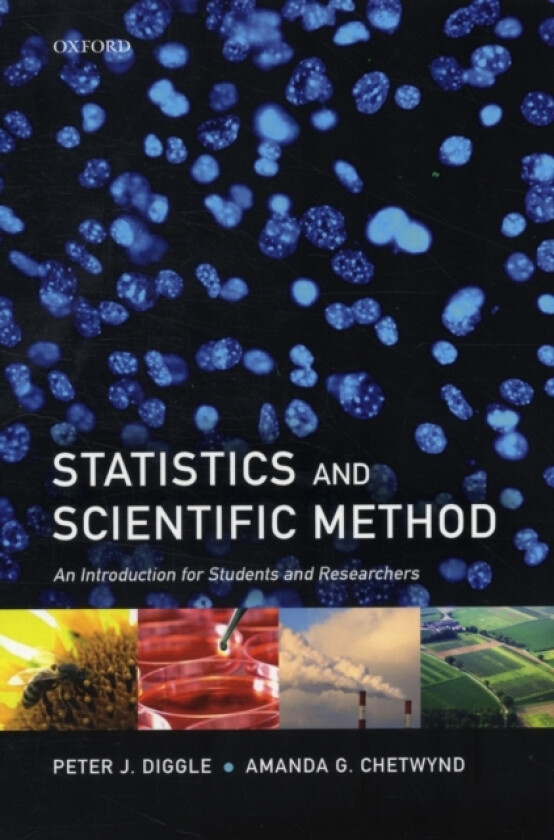 Statistics and Scientific Method av Peter J. Diggle, Amanda G. Chetwynd (Paperback)