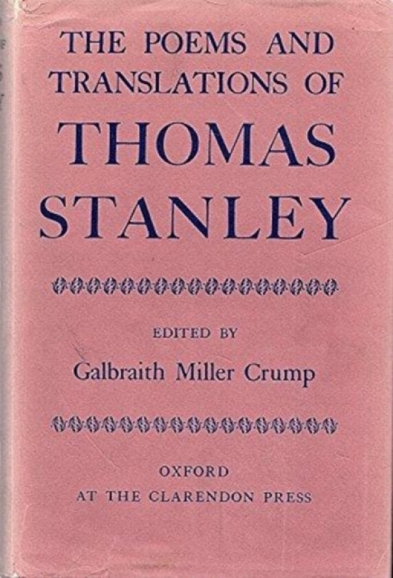 The Poems and Translations of Thomas Stanley av Thomas Stanley (Hardcover)