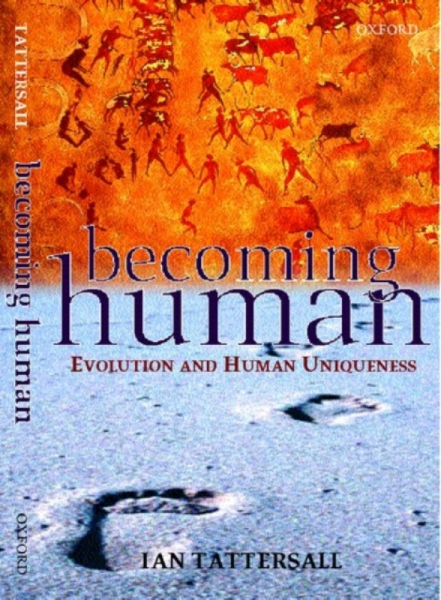 Becoming Human av Ian Tattersall (Paperback)