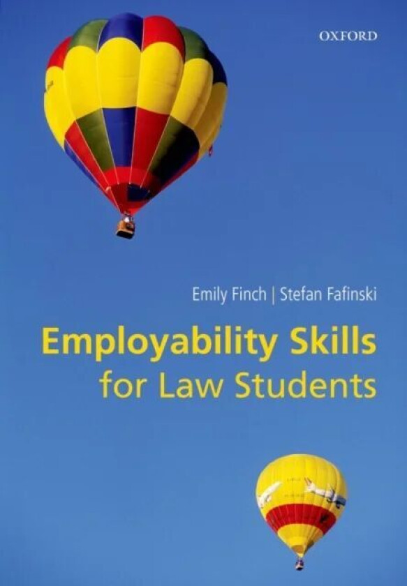Employability Skills for Law Students av Emily Finch, Stefan Fafinski