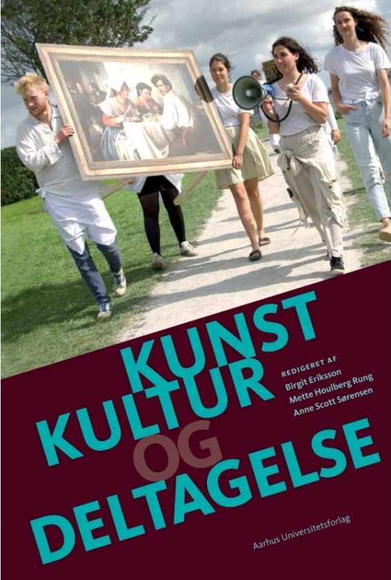 Kunst, kultur og deltakelse | Språk: Dansk