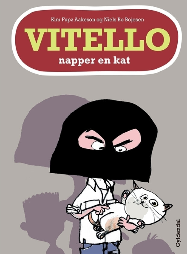 Vitello napper en katt | Kim Fupz Aakeson Niels Bo Bojesen | Språk: Dansk