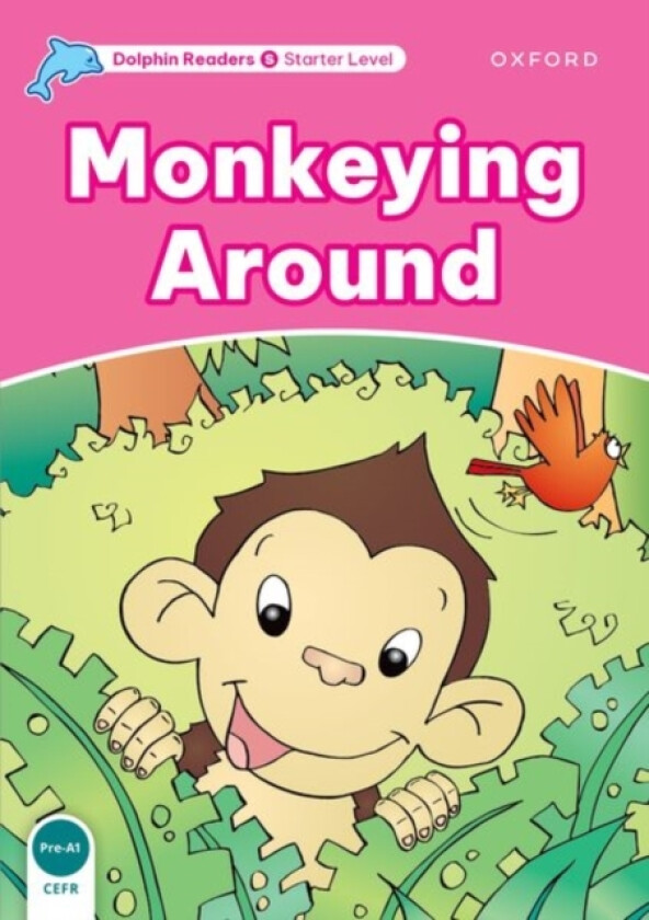 Dolphin Readers: Starter: Monkeying Around av Craig Wright (Paperback)