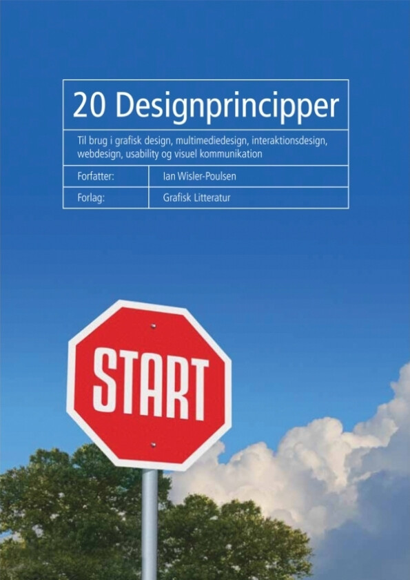 20 designprinsipper | Ian Wisler-Poulsen | Språk: Dansk