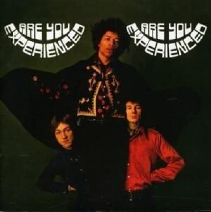 The Jimi Hendrix Experience - Are You Experienced