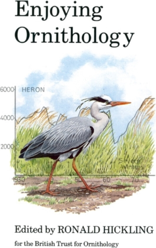 Enjoying Ornithology av Ronald Hickling (Hardcover)