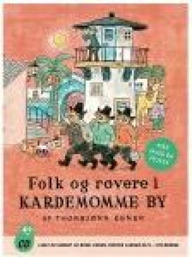 Folk og røvere i Kardemomme by Thorbjørn Egner Språk: Dansk