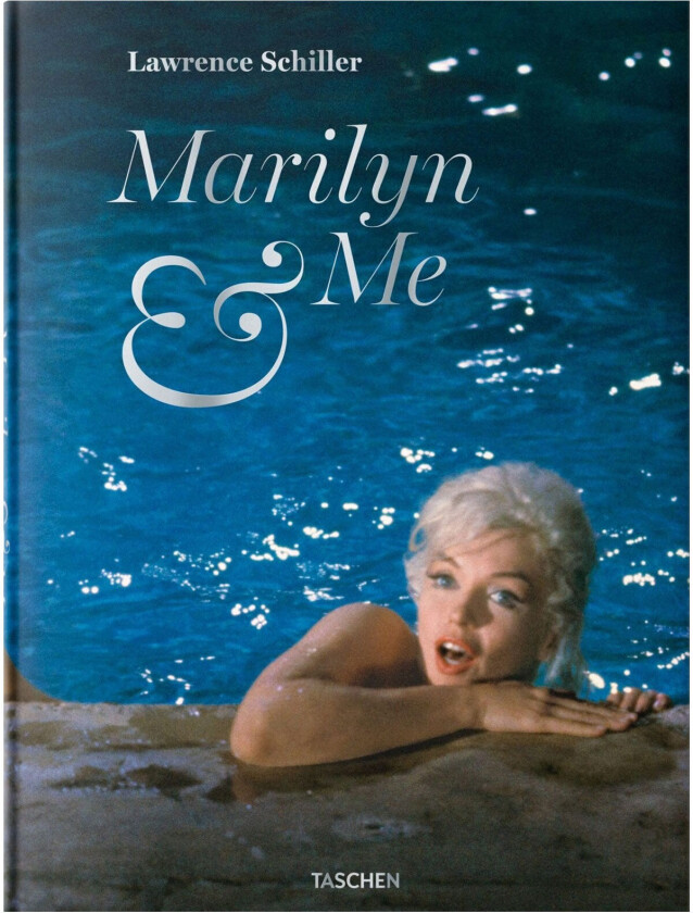 Lawrence Schiller. Marilyn & Me av Lawrence Schiller