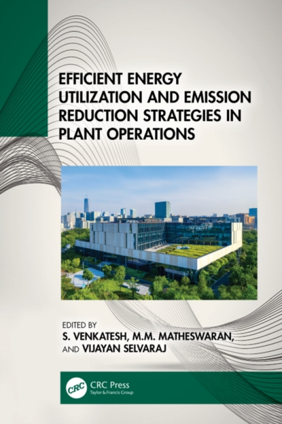 Efficient Energy Utilization and Emission Reduction Strategies in Plant Operations