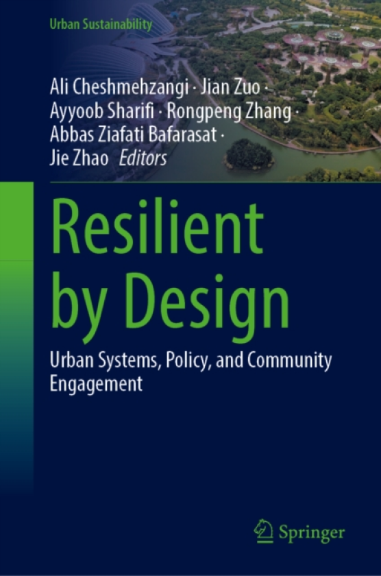 Resilient by Design Urban Systems, Policy, and Community Engagement