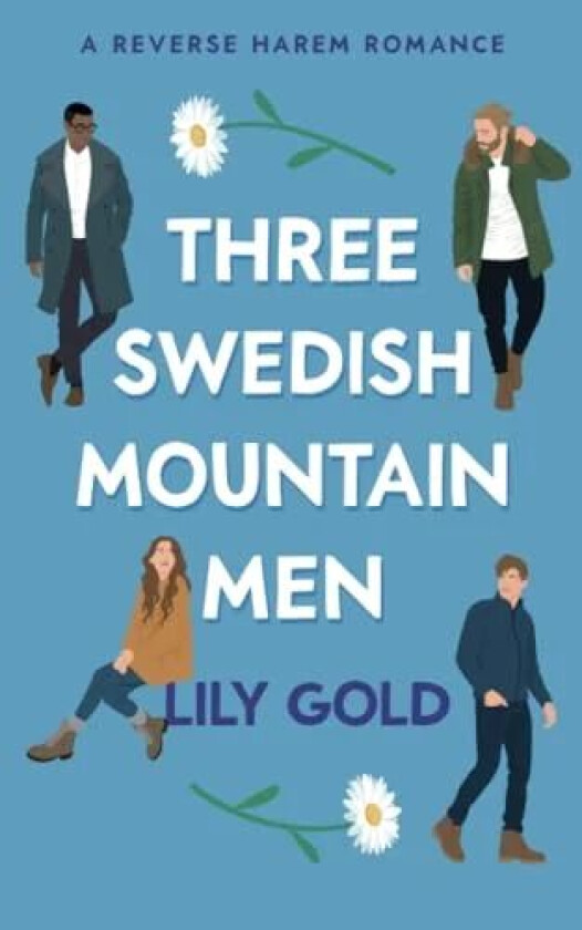 Three Swedish Mountain Men av Lily Gold