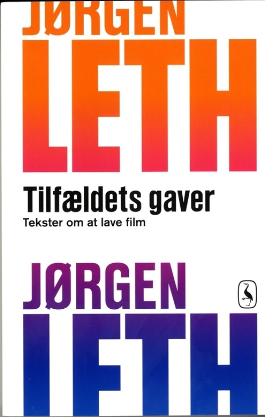 Tilfeldets gaver | Jørgen Leth | Språk: Dansk