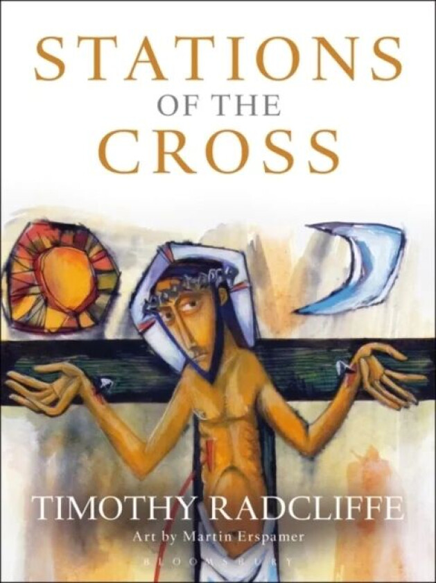 Stations of the Cross av Timothy Radcliffe