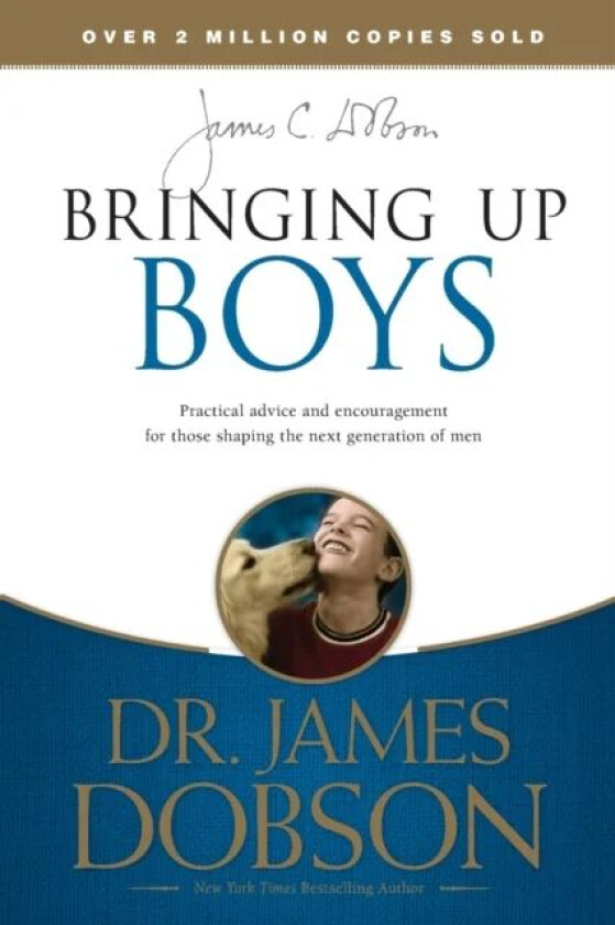 Bringing Up Boys av James C. Dobson