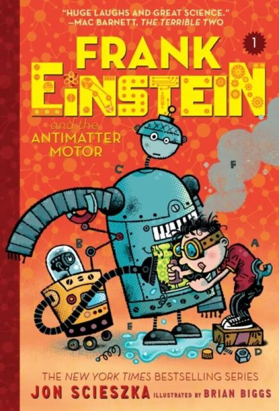 Frank Einstein and the Antimatter Motor av Jon Scieszka