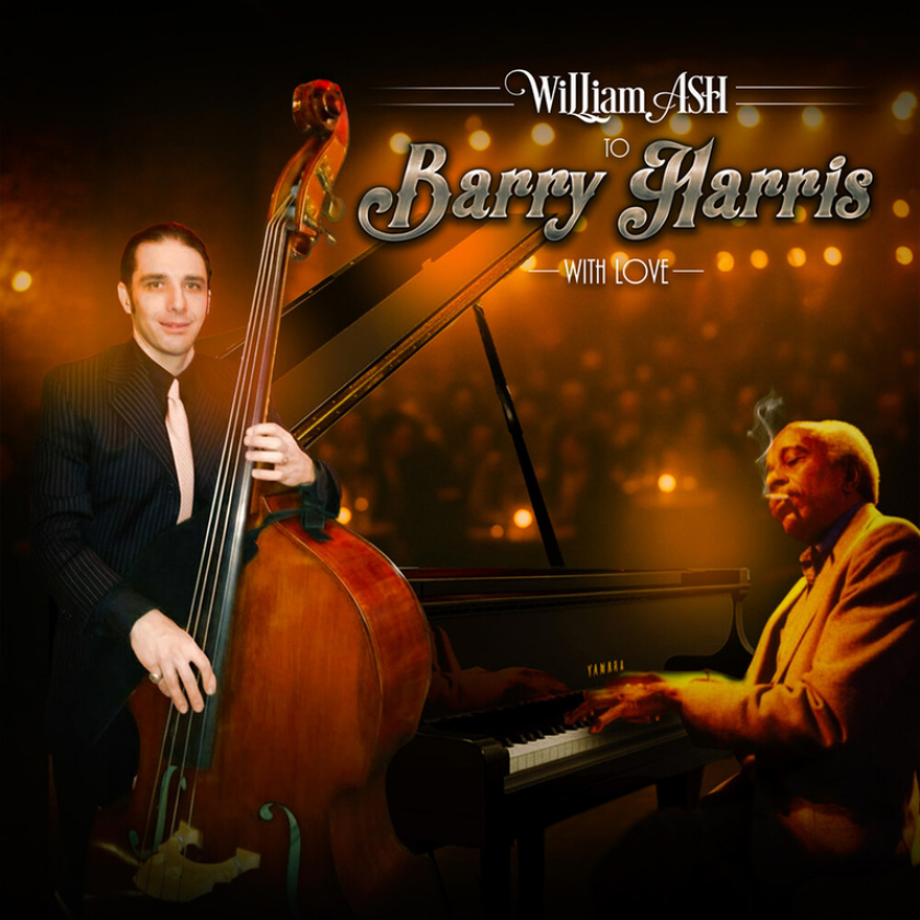 William Ash To Barry Harris With Love CD