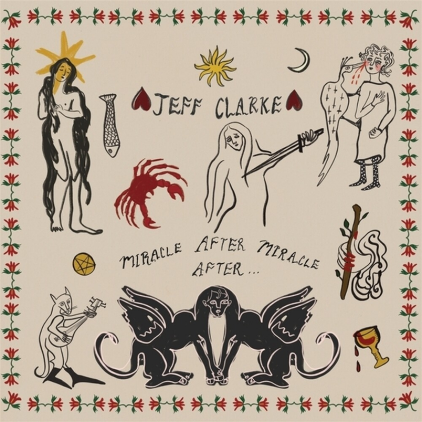 Jeff Clarke Miracle After Miracle After CD