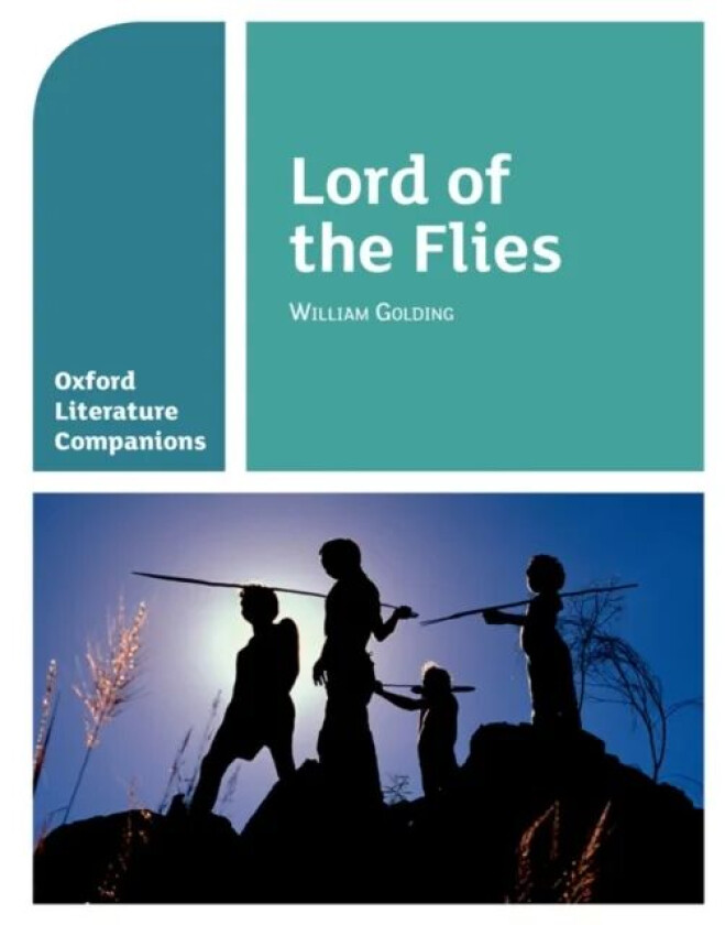 Oxford Literature Companions: Lord of the Flies av Alison Smith, Peter Buckroyd