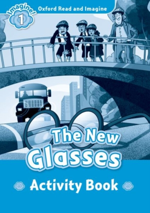 Oxford Read and Imagine: Level 1: The New Glasses activity book av Paul Shipton (Paperback)