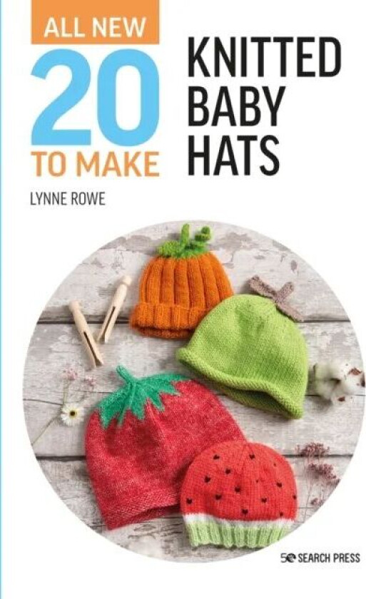 All-New Twenty To Make: Knitted Baby Hats Av Lynne Rowe