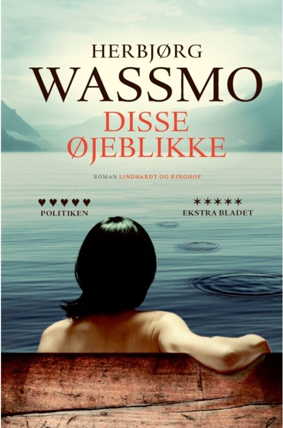 Disse øyeblikkene | Herbjørg Wassmo | Språk: Dansk