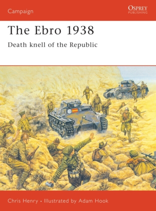 The Ebro 1938 av Chris Henry (Paperback)