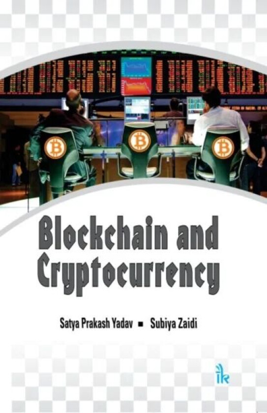 Blockchain and Cryptocurrency av Satya Prakash Yadav, Subiya Zaidi