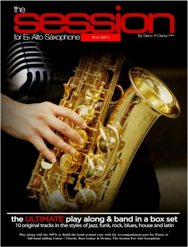 The Session For Eb Alto Saxophone With MP3s av Glenn R Clarke (Paperback)