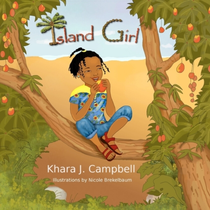 Island Girl av Khara Jhanielle Campbell (Paperback)