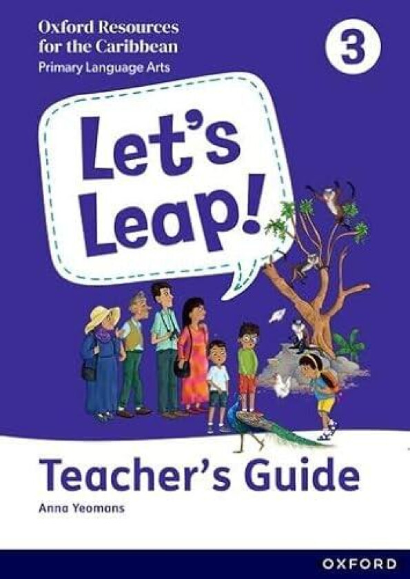 Let's Leap! Caribbean Primary Language Arts: Teacher Guide Level 3 av Anna Yeomans (Annen innbinding)