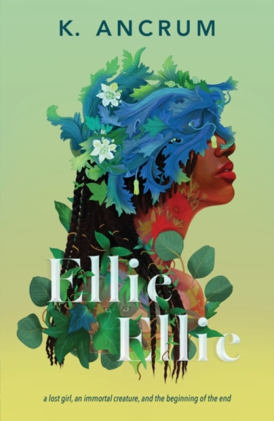 Ellie Ellie av K. Ancrum (Hardcover)