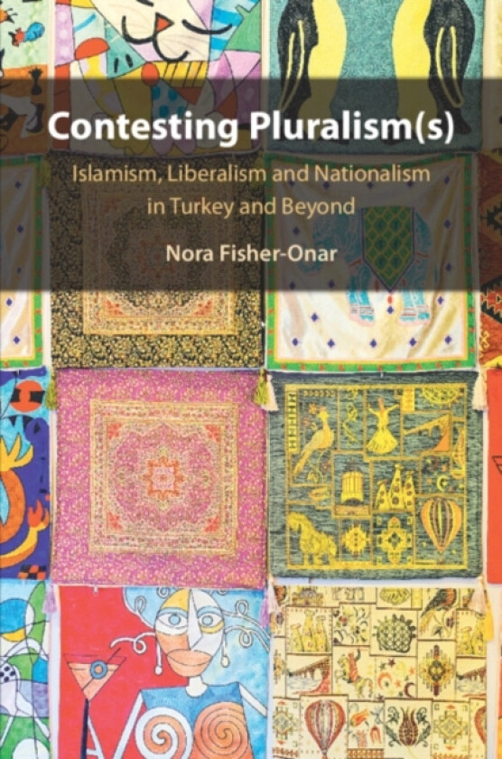 Contesting Pluralism(s) av Nora Fisher-Onar (Paperback)