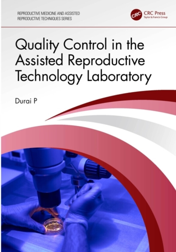 Quality Control in the Assisted Reproductive Technology Laboratory av Durai P (Paperback)