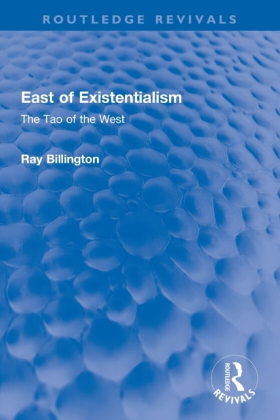 East of Existentialism av Ray Billington (Paperback)