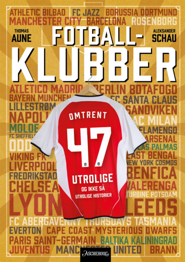 Fotballklubber av Thomas Aune, Aleksander Schau