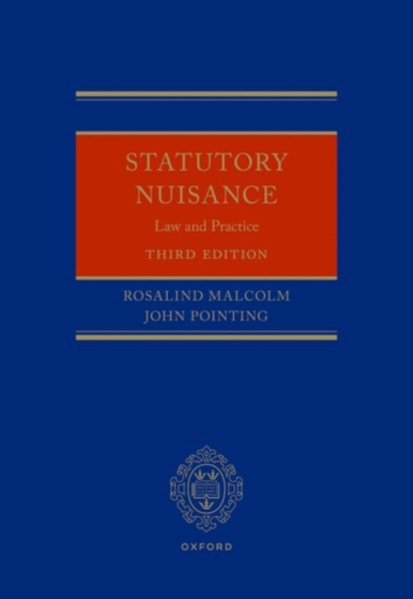 Statutory Nuisance av Rosalind Malcolm, John Pointing (Hardcover)