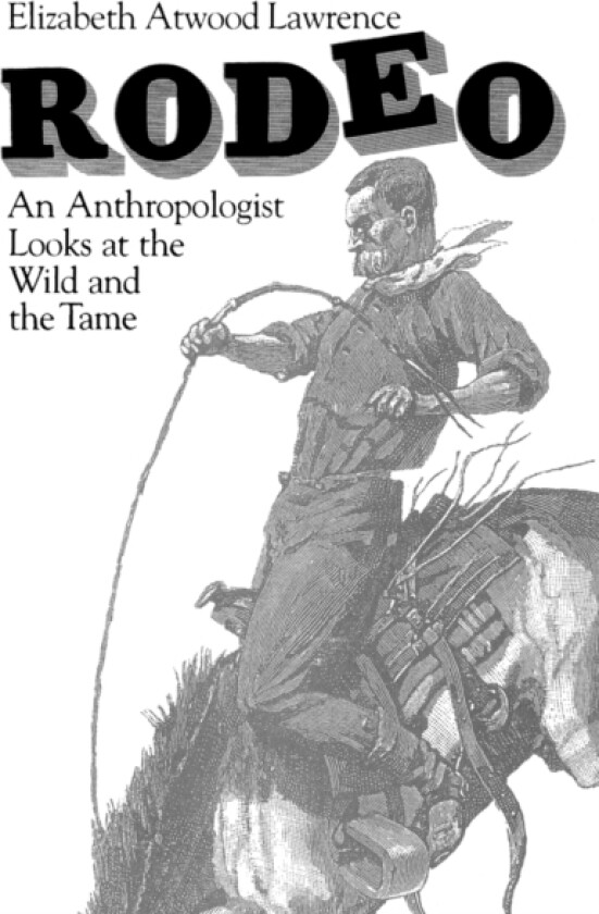 Rodeo av Elizabeth Atwood Lawrence (Paperback)