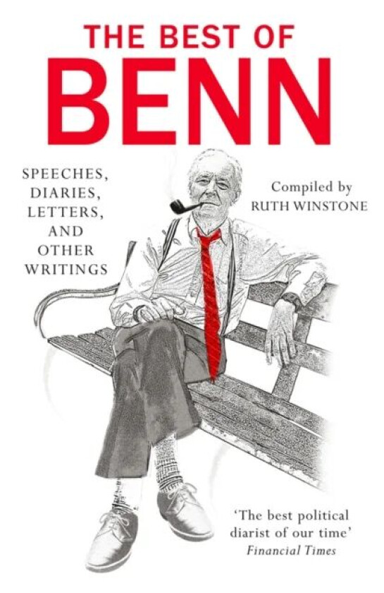 The Best of Benn av Tony Benn