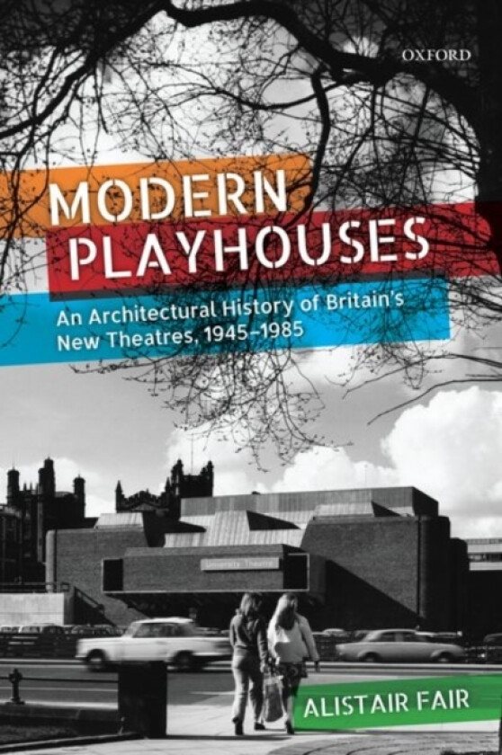 Modern Playhouses av Alistair Fair (Paperback)