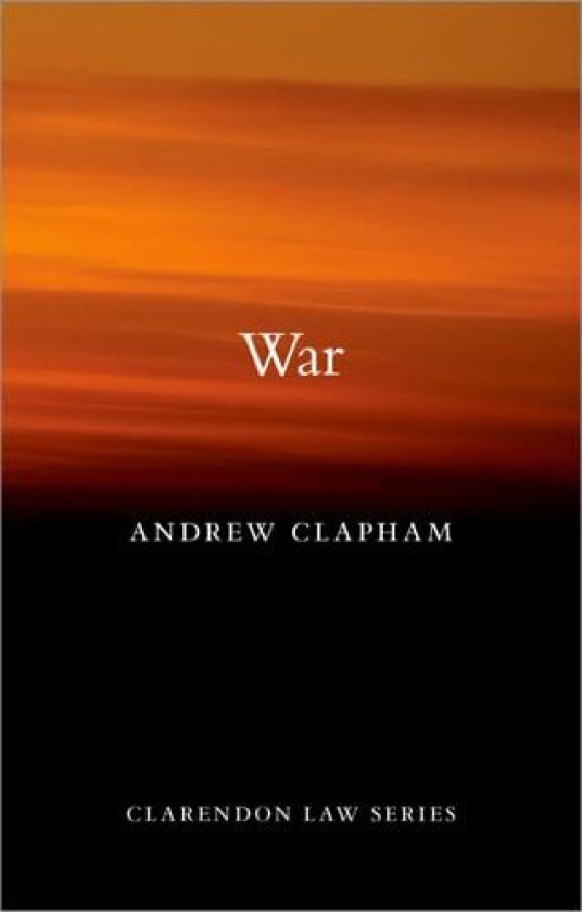 War av Andrew Clapham (Paperback)
