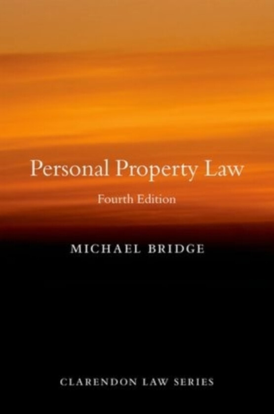 Personal Property Law av Michael Bridge (Paperback)